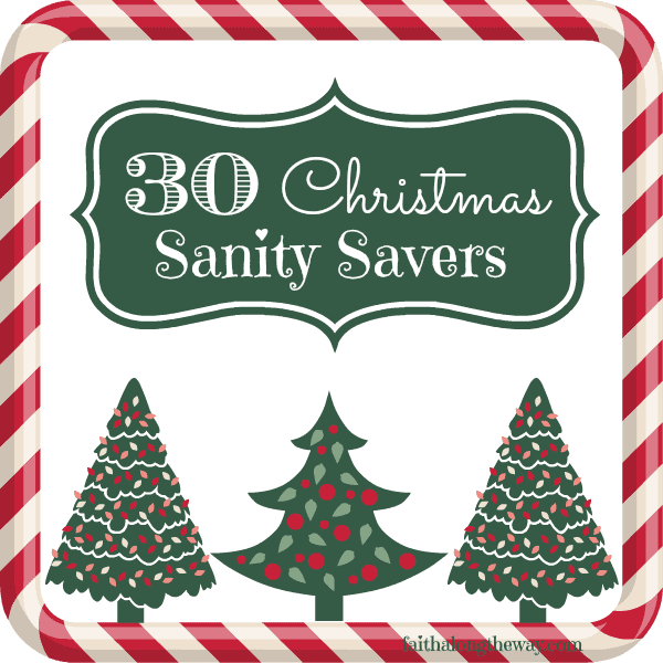 30 Christmas Sanity Savers