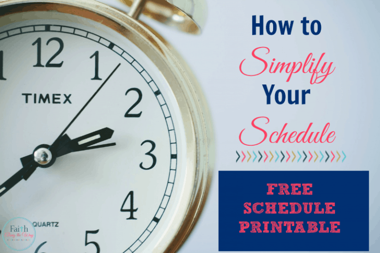 How to Simplify your Schedule & FREE Printable