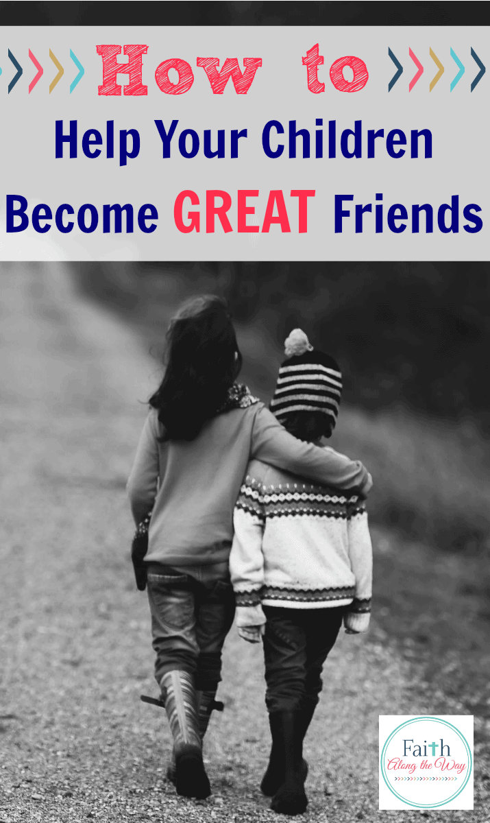 How to Help Your Children Become Great Friends