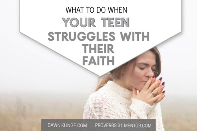 What to Do When Your Teen is Struggling with Their Faith