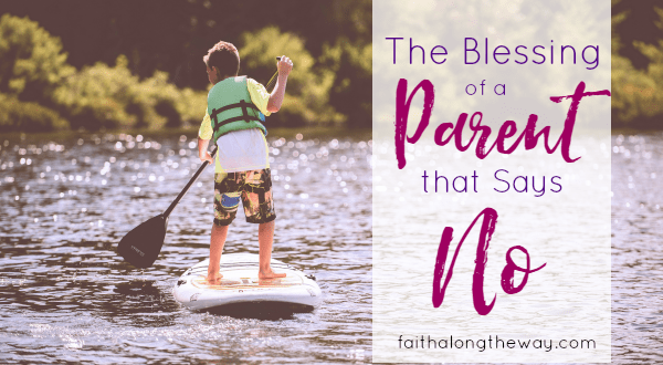 There is such a blessing when a parent says no, yet it's not popular. How do you set boundaries for your children?