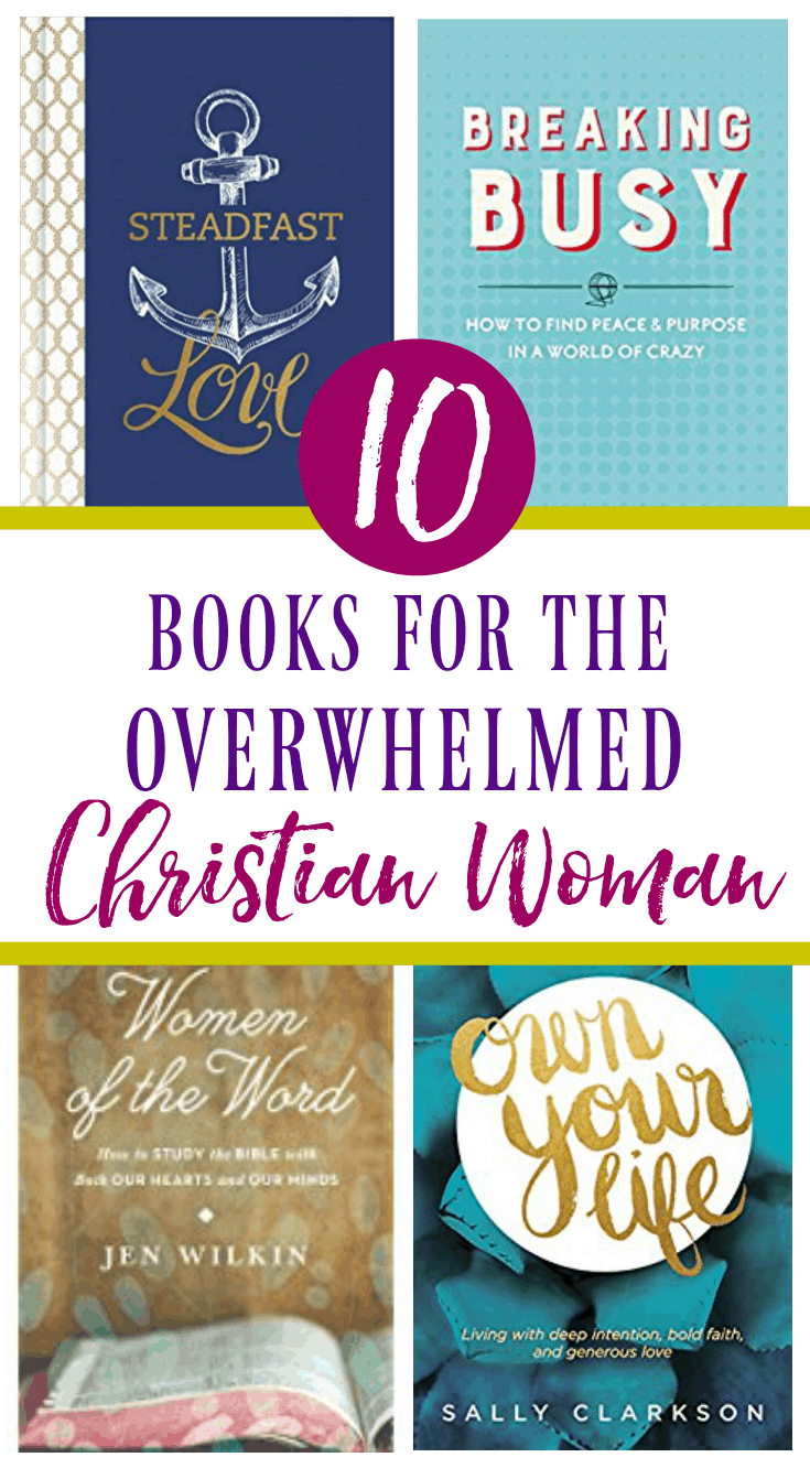 Don't your to-do list dictate your feelings. When you're frazzled, these books for the overwhelmed Christian woman will point your heart to God's truth. These Christian resources are exactly what every worn out woman needs to practice self-care and soak in God's promises.