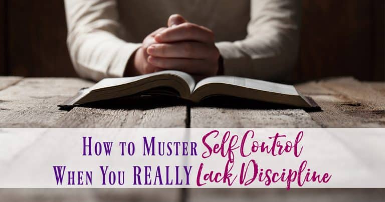 How to Muster Self Control When You REALLY Lack Discipline
