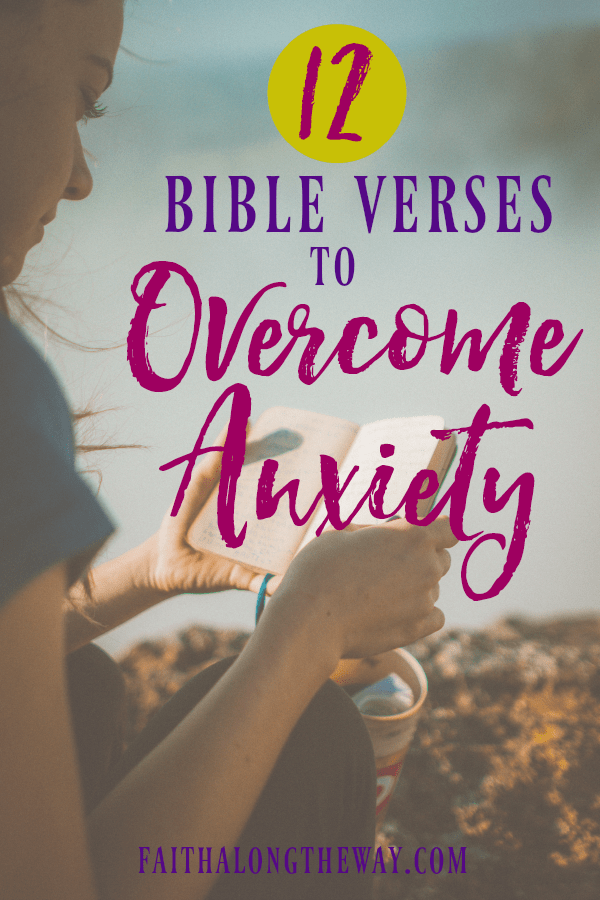 bible verses to overcome anxiety