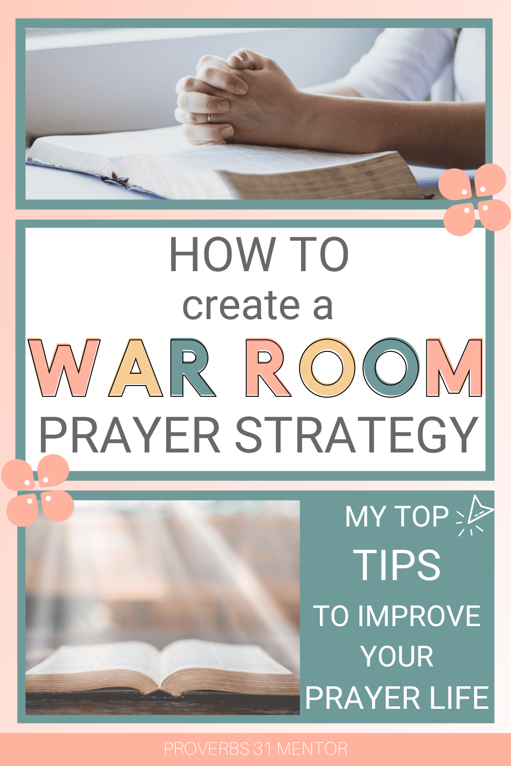 Title- How to Create a War Room Prayer Strategy Picture- open Bible with sun beaming down on it