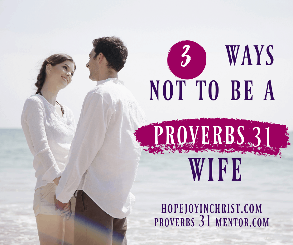 What Does it Mean to be a Proverbs 31 Woman?