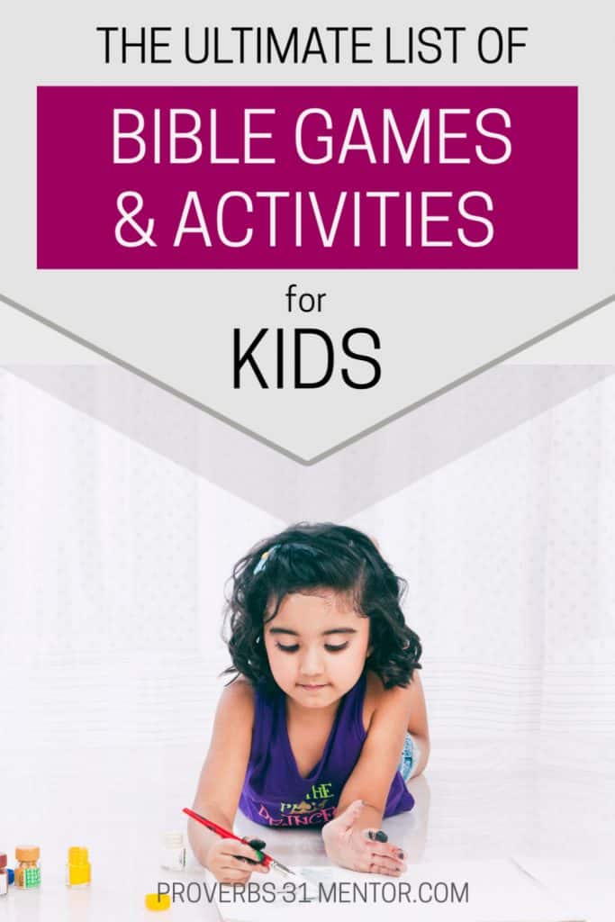 The Ultimate List of Bible Games and Activities for Kids - Proverbs 31 ...