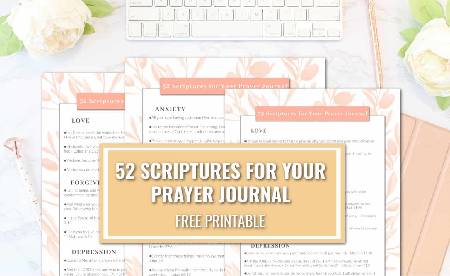 Writing the Bible: Best Scriptures for Your Prayer Journal