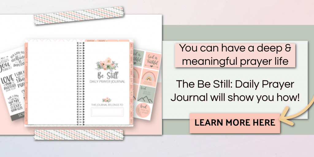 Pray meaningful prayers with the Be Still Prayer Journal Picture: the Be Still Digital Prayer Journal