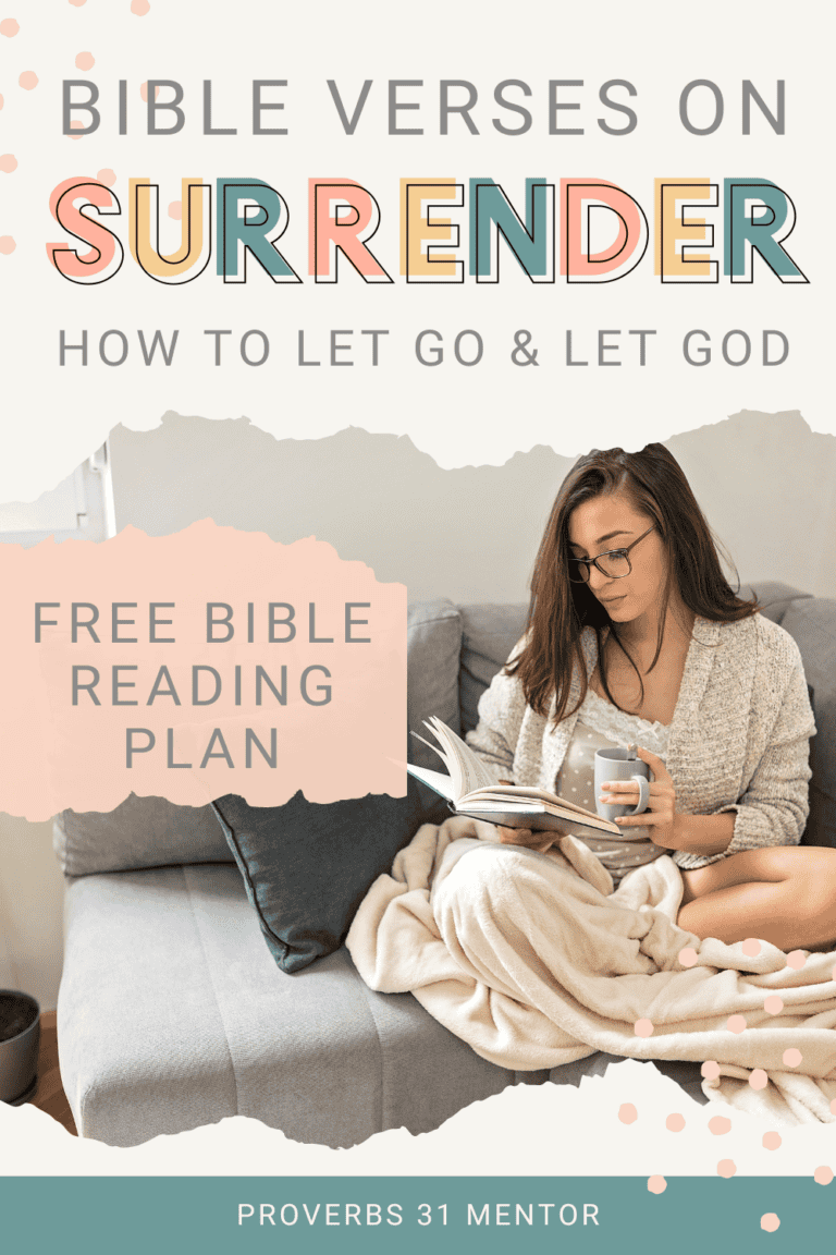 Bible Verses About Surrender: How to Let Go and Let God Move
