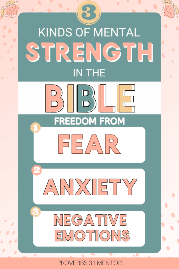 Infographic on Bible verses for mental strength: Freedom from fear, anxiety, and negative emotions