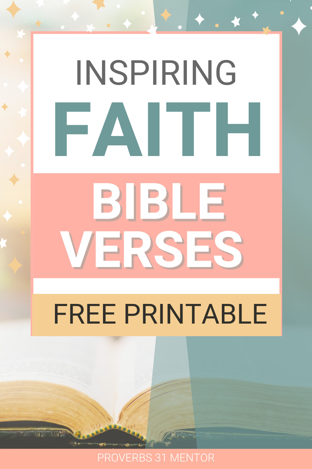 Title- Inspiring Faith Bible Verses Picture- open Bible on a desk with rays of light coming in