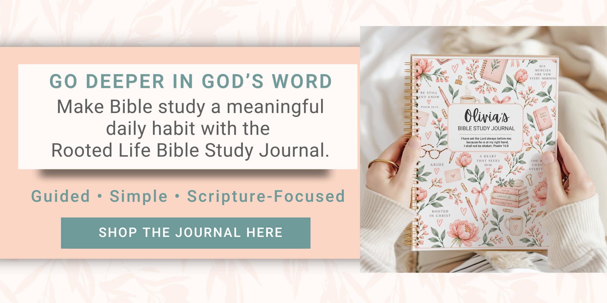 A picture of the personalized Rooted in the Gospel Bible Study Journal and the text Go Deeper in God's Word