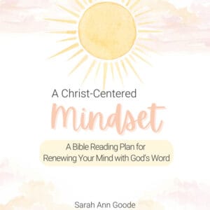 A Christ-Centered Mindset Bible Reading Plan cover